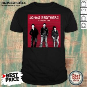 Good Jonas Brothers It’s About Time Shirt