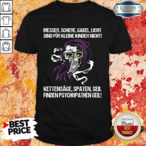 Skull Messer Schere Gabel Licht Sind Für Kleine Kinder Nicht Shirt