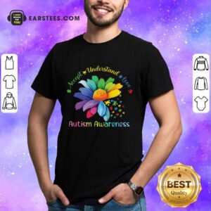 Hot Accept Understand Love Autism Awareness Shirt