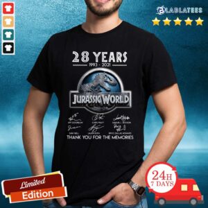 Top 28 Years 1993 2021 Jurassic World Thank You For The Memories Signatures Shirt
