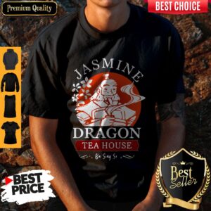Nice Jasmine Dragon Tea House Ba Sing Se Shirt