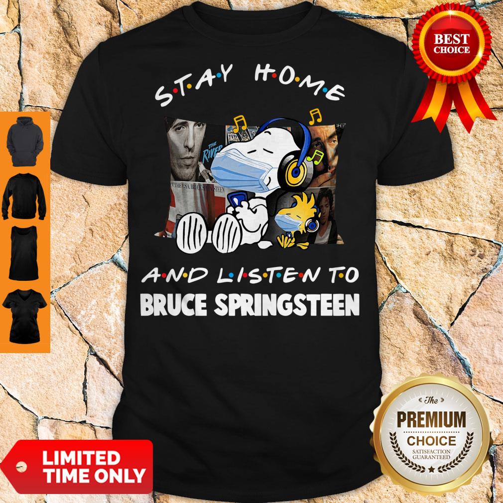 Snoopy And Woodstock Mask Stay Home And Listen To Bruce Springsteen Shirt