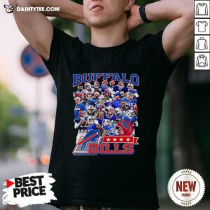 Good The Buffalo Bills Team Football Players 2021 Shirt
