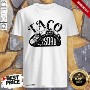 Premium Taco 2Sday Shirt