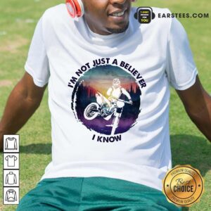 Top I'm Not Just A Believer Motocross Shirt