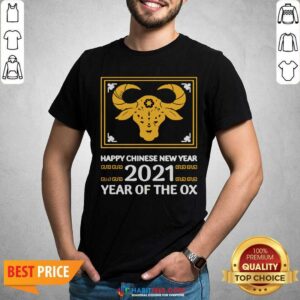 Top Happy Chinese New Year 2021 Year Of The Ox Shirt