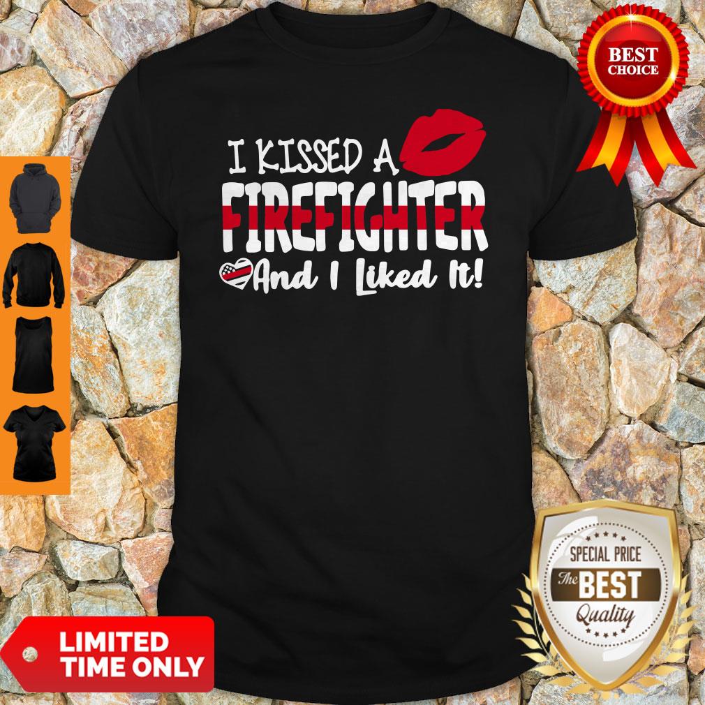 Official Lips I Kissed A Firefighter Andi Like It Shirt