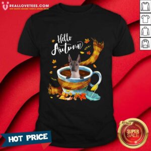 Nice Xoloitzcuintli Hello Autumn Shirt