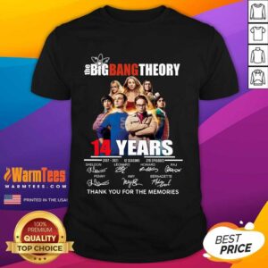 Happy The Big Bang tTheory 14 Years 2007 2021 12 seasons 279 episodes signatures shirt