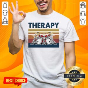 Awesome 44 Therapy Drum Band Music Shirt