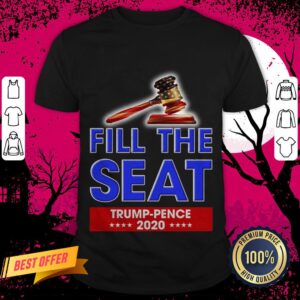 Fill The Seat Trump Pence 2020 Shirt