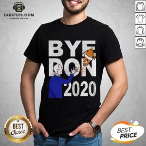 Awesome Bye Don 2020 Biden Waving At Trump Balloon Funny Anti Trump Shirt