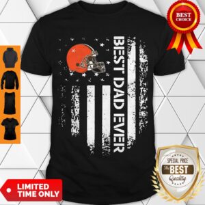 Perfect Cleveland Browns Best Dad Ever American Flag Shirt