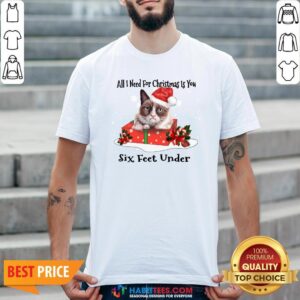 Super Cat All I Need For Christmas Is You Six Feet Under Shirt