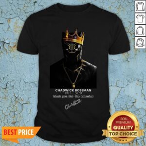 RIP Chadwick Boseman A Tribute To King T'challa The Black Panther Shirt