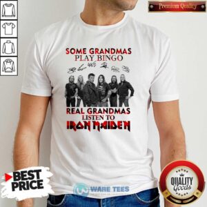 Pretty Plaid Some Grandmas Play Bingo Real Grandmas Listen To Iron Maiden Signature Shirt