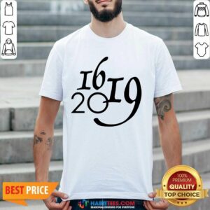 Official Why 1619 Matter Lives Matter Shirt