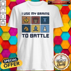 Official I Use My Brains To Battle Chess Vintage Retro Shirt