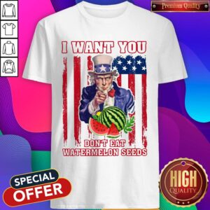 Premium Tio Sam I Want You Don’t Eat Watermelon Seeds America Flag Shirt