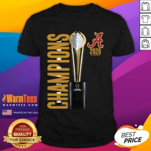 Perfect Alabama Crimson Tide Fanatics Branded College Football Playoff 2020 National Champions Celebration Shirt