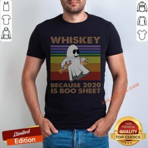 Ghost Whiskey Because 2020 Is Boo Sheet Vintage Shirt