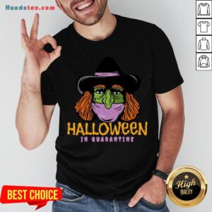Hot Halloween In Quarantine Shirt
