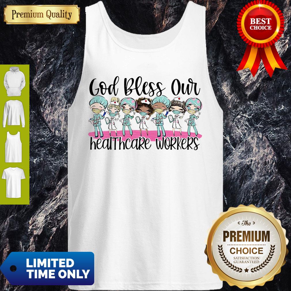Top God Bless Our Healthcare Workers Shirt