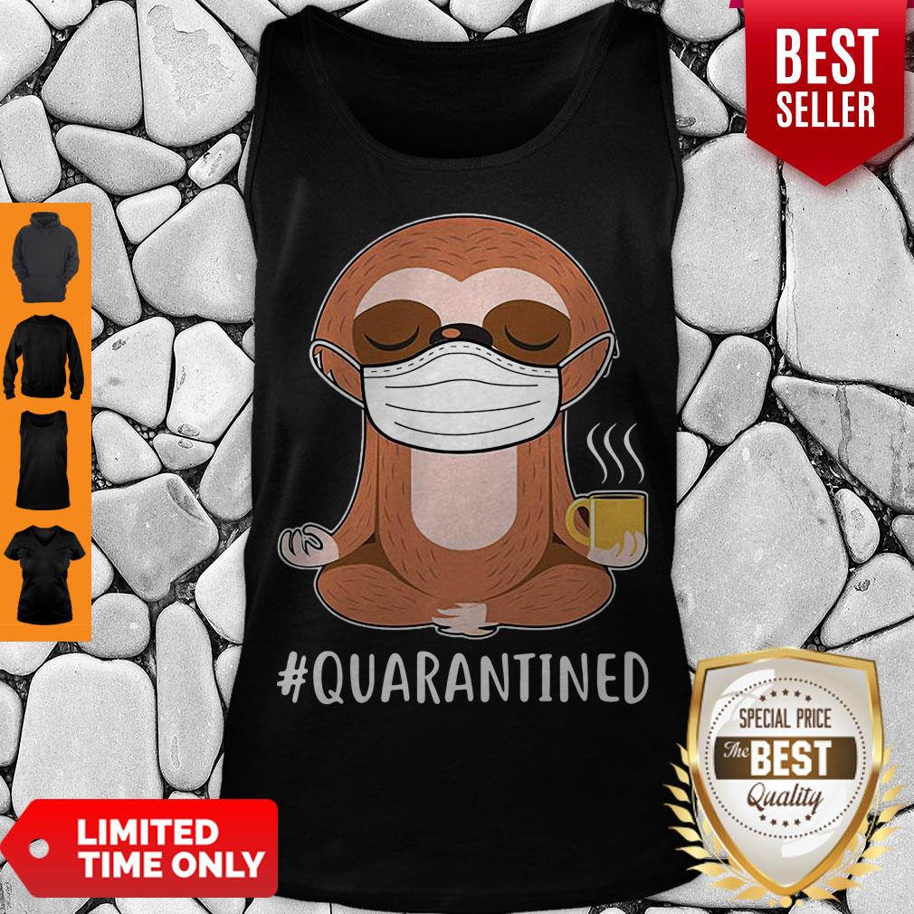 Offiical Sloth Wear Mask Doing Namaste #Quarantined Shirt