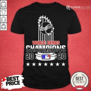 Good Los Angeles Dodgers 2020 World Champions Shirt