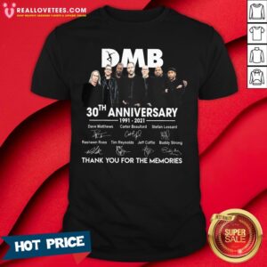 Vip DMB 30th Anniversary 1991 2021 Thank You For The Memories Signatures Shirt