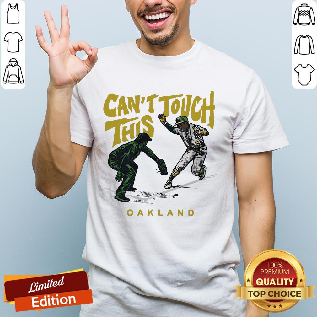 Tony Kemp Can't Touch This Oakland 2020 Shirt