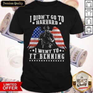 I Didn't Go To Harvard I Wen't To Ft Benning Angel Wings American Flag Independence Day Shirt