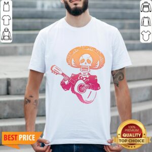 Dia De Los Muertos Mexican Skull Playing Guitar T-Shirt