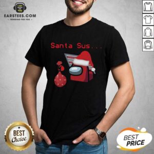 Funny Santa Sus Among Us Christmas Shirt