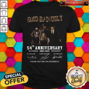 The Good The Bad And The Ugly 54th Anniversary 1966 2020 Thank You For The Memories Signatures Shirt