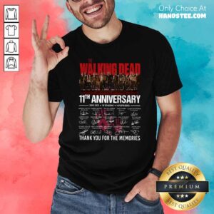 Walking Dead 11th Anniversary 2010 2021 10 Seasons 147 Episodes Thank You For The Memories Signatures Shirt