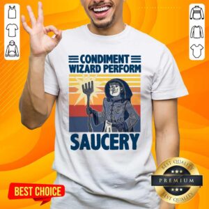 Top Condiment Wizard 5 Perform Shirt