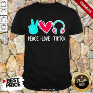 Surprised Peace Love Tiktok 2021 Shirt