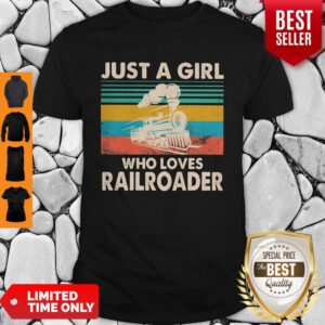 Train Just A Girl Who Loves Railroader Vintage Shirt