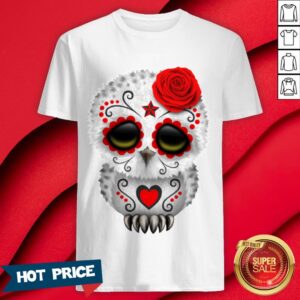 Red Rose Sugar Skull Owl Day Of The Dead Dia De Muertos Shirt