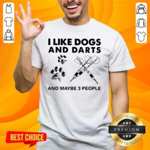 Pretty 1 I Like Dogs And Darts Shirt