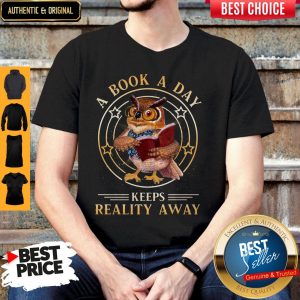 Cute Owl A Book A Day Keeps Reality Away Shirt
