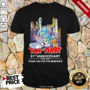 Official Tom And Jerry 81st Anniversary 1940 2021 Thank You For The Memories Shirt