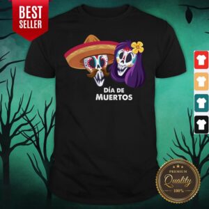 Sugar Skull Couple Day Of The Dead Dia De Muertos Shirt