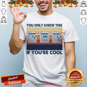 Original Guitar You Only Know This If You’re Cool Vintage Retro Shirt