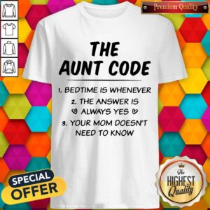 Official The Aunt Code Shirt