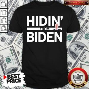 Cute Hidin From Biden 2020 Election Funny Campaign Toddler Kids Girl Boy Shirt