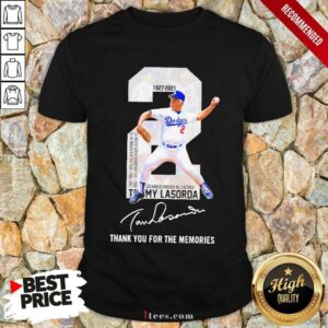 Hot 2 Tommy Lasorda Los Angeles Dodgers 1927 2021 Thank You For The Memories Signature Shirt
