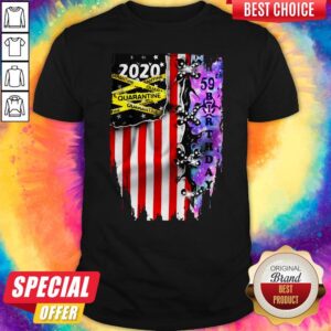 Grateful 59 Birthday 2020 Quarantine American Flag Shirt