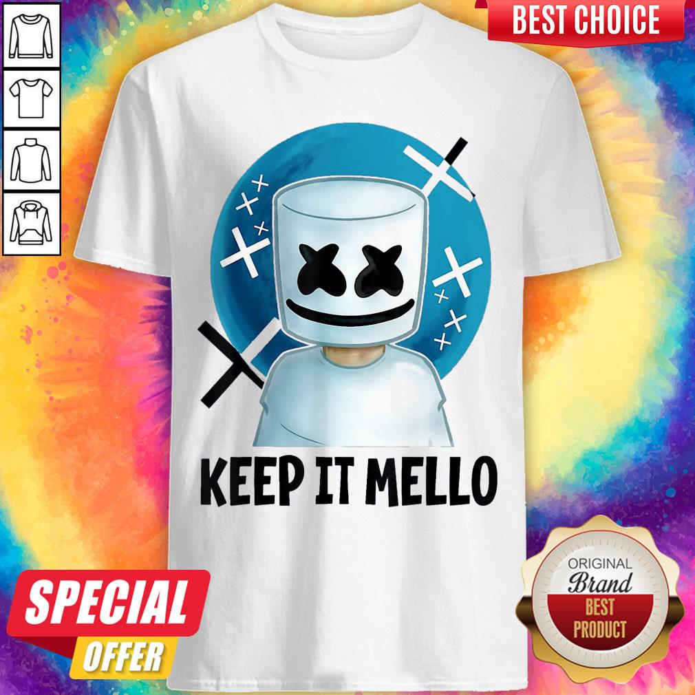 Cute Keep It Mello Shirt